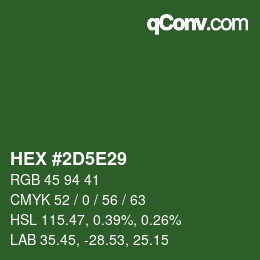 カラーコード: HEX #2D5E29 | qconv.com