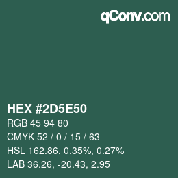 カラーコード: HEX #2D5E50 | qconv.com