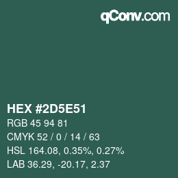 カラーコード: HEX #2D5E51 | qconv.com