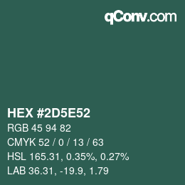カラーコード: HEX #2D5E52 | qconv.com