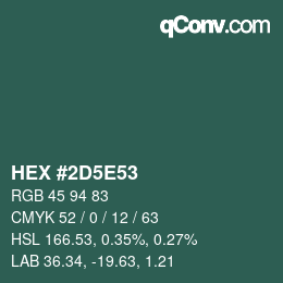 颜色代码: HEX #2D5E53 | qconv.com