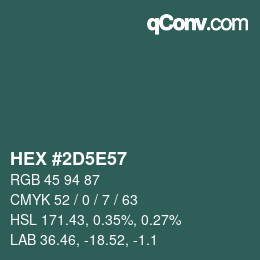 カラーコード: HEX #2D5E57 | qconv.com