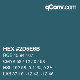 Code couleur: HEX #2D5E6B | qconv.com