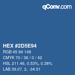 カラーコード: HEX #2D5E94 | qconv.com