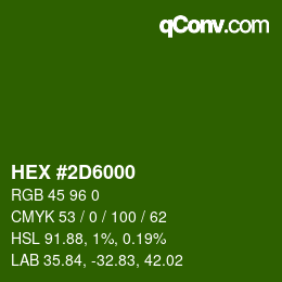 Color code: HEX #2D6000 | qconv.com