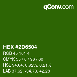 Color code: HEX #2D6504 | qconv.com
