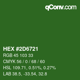 Color code: HEX #2D6721 | qconv.com
