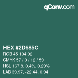 Farbcode: HEX #2D685C | qconv.com