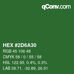 Color code: HEX #2D6A30 | qconv.com