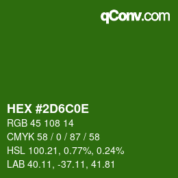 Color code: HEX #2D6C0E | qconv.com