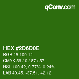 カラーコード: HEX #2D6D0E | qconv.com