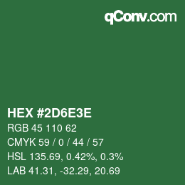 カラーコード: HEX #2D6E3E | qconv.com