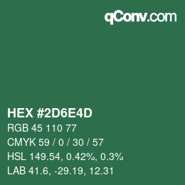 カラーコード: HEX #2D6E4D | qconv.com