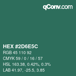 カラーコード: HEX #2D6E5C | qconv.com