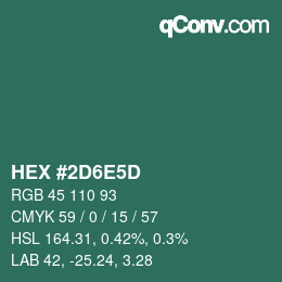 カラーコード: HEX #2D6E5D | qconv.com