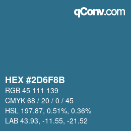 颜色代码: HEX #2D6F8B | qconv.com