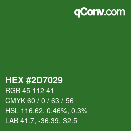 颜色代码: HEX #2D7029 | qconv.com