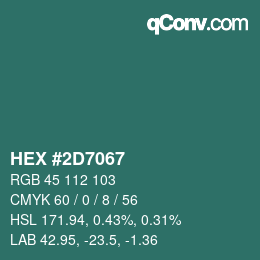 カラーコード: HEX #2D7067 | qconv.com