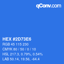 カラーコード: HEX #2D73E6 | qconv.com