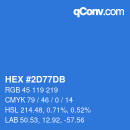 カラーコード: HEX #2D77DB | qconv.com