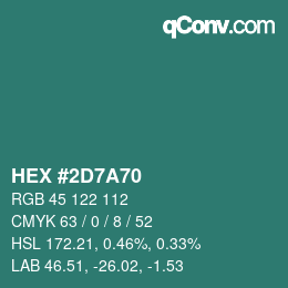 カラーコード: HEX #2D7A70 | qconv.com