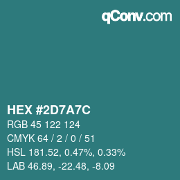 Color code: HEX #2D7A7C | qconv.com