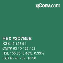 颜色代码: HEX #2D7B5B | qconv.com