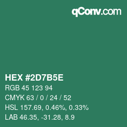 カラーコード: HEX #2D7B5E | qconv.com