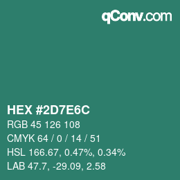 カラーコード: HEX #2D7E6C | qconv.com