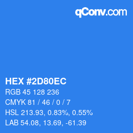 カラーコード: HEX #2D80EC | qconv.com