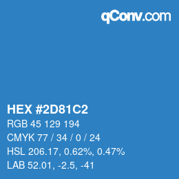 カラーコード: HEX #2D81C2 | qconv.com