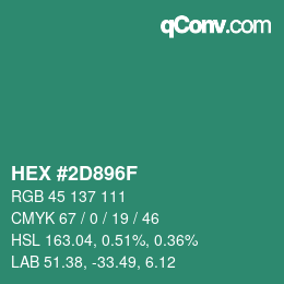 カラーコード: HEX #2D896F | qconv.com