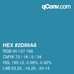 カラーコード: HEX #2D89A8 | qconv.com