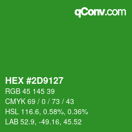 Color code: HEX #2D9127 | qconv.com