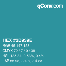 Color code: HEX #2D939E | qconv.com