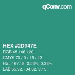 Color code: HEX #2D947E | qconv.com