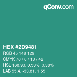 カラーコード: HEX #2D9481 | qconv.com