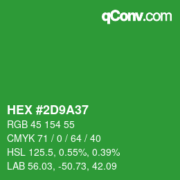 カラーコード: HEX #2D9A37 | qconv.com
