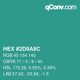 Code couleur: HEX #2D9A8C | qconv.com