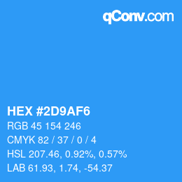 Color code: HEX #2D9AF6 | qconv.com