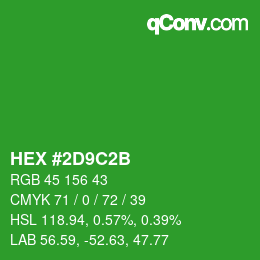 颜色代码: HEX #2D9C2B | qconv.com