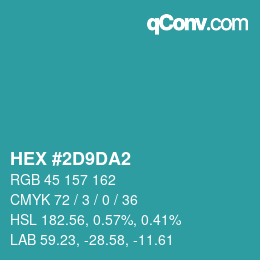 カラーコード: HEX #2D9DA2 | qconv.com