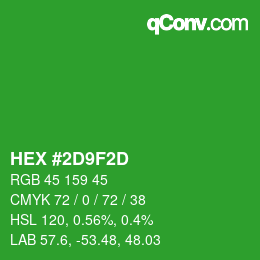 颜色代码: HEX #2D9F2D | qconv.com