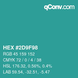 カラーコード: HEX #2D9F98 | qconv.com