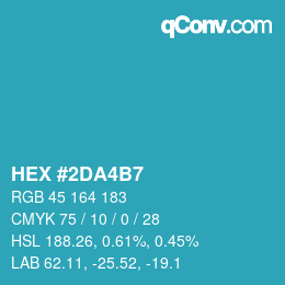 カラーコード: HEX #2DA4B7 | qconv.com