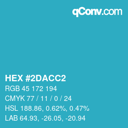 カラーコード: HEX #2DACC2 | qconv.com