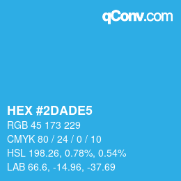 カラーコード: HEX #2DADE5 | qconv.com