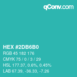 カラーコード: HEX #2DB6B0 | qconv.com