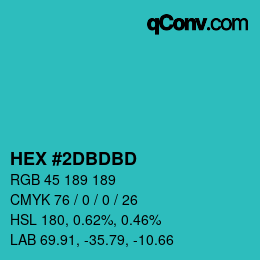 カラーコード: HEX #2DBDBD | qconv.com