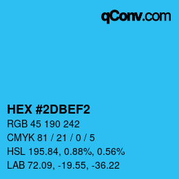 颜色代码: HEX #2DBEF2 | qconv.com